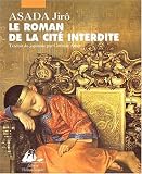 Le roman de la Cit� interdite