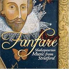 Fanfare: Shakespearean Music from Stratford