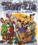 Sinner Ella: A Gospel Pantomime