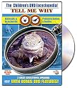 The Children's DVD Encyclopedia! Tell Me Why