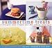 Summertime Treats: Recipes and Crafts for the Whole Family (Treats) (Treats)