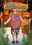 Larry the Cable Guy's Hula-Palooza Christmas Luau (2009)
