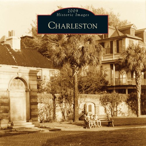 Charleston 2009 Calendar (Historic Images)