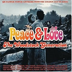 Peace and Love: The Woodstock Generation