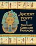 Ancient Egypt: Tales of Gods and Pharaohs