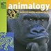 Animalogy: Weird and Wacky Animal Facts (Animal Planet)