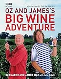 Oz and James's big wine adventure