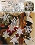 Lacy Snowflakes (Leisure Arts #3647)