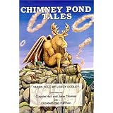 Chimney Pond Tales: Yarns Told by Leroy Dudley