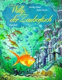 Willy der Zauberfisch - John Bush