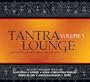 Tantra Lounge 3 (Dig)