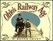 Book Ohio's Railway Age in Postcards (Ohio History & Culture Series)