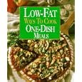 Low-Fat Ways to Cook One-Dish Meals (Low Fat Ways to Cook)