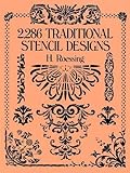 2,286 Traditional Stencil Designs (Dover Pictorial Archive)