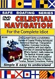Celestial Navigation for the Complete Idiot