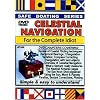 Celestial Navigation for the Complete Idiot