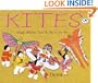 Kites: Magic Wishes That Fly Up to the Sky