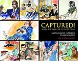 Captured!: Inside the World of Celebrity Trials