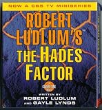 Robert Ludlum, The Hades Factor