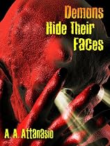 Click to Download Free Kindle Book -> Demons Hide Their Faces