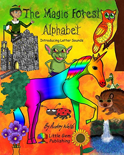 The Magic Forest Alphabet: Introducing Letter Sounds