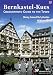 Bernkastel-Kues (englische Ausgabe) Colourphoto Guide to the Town.