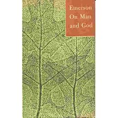 On Man And God Thoughts Collected From The Essays And Journals
