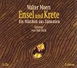 Ensel und Krete. 6CDs
