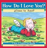 How Do I Love You? Como te Amo?