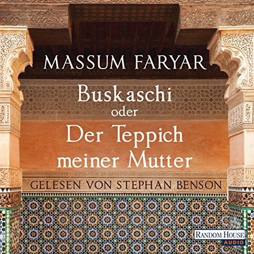 Buskaschi oder Der Teppich meiner Mutter, by Massum Faryar Buskaschi oder Der Teppich meiner Mutter, by Massum Faryar