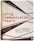 Using communication theory : an introduction to planned communication