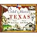 A Childs History of Texas (Revised)