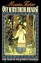 Off with Their Heads! Fairy Tales and the Culture of Childhood