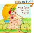 Wer f�hrt mit ans Meer?