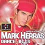 Mark Herras (Bad Boy Of The Dance Floor) Dance Hits - Philippine Tagalog Music CD