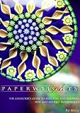 Paperweights: The Collector s Guide to Selecting and Enjoying New and Antique Paperweights (Collectors Guide Series)