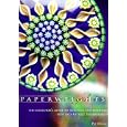 Paperweights: The Collector's Guide to Selecting and Enjoying New and Antique Paperweights... by Pat Reilly