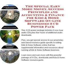 The Special Earn More Money, Success Principles and Accounting & Finance for Kids & Home Software On-line Businesses 3 CD Power Pack