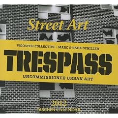 Street Art Tear-off Calendar 2012: All international holidays included (Taschen Tear-off Calendars)