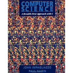 Computer Science: A Breadth-First Approach with C