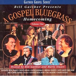 Gospel Bluegrass Homecoming (Gaither Gospel)