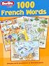 1,000 French Words (Berlitz Kids 1000 Words)