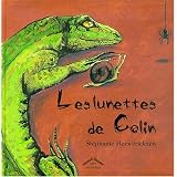 Les Lunettes de Colinpar St�phanie Heendrickxen