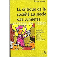 La critique de la soci�t� au si�cle des Lumi�res