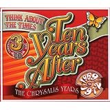Think About The Times : The Chrysalis Years (1969-1972)par 10 Years After