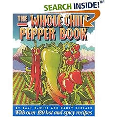 The Whole Chile Pepper Book
