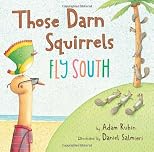 Those Darn Squirrels Fly South