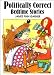 Politically Correct Bedtime Stories (Hardcover)