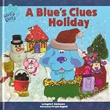 A Blue's Clues Holiday (Blues Clues)
