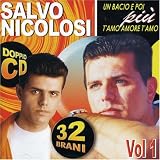 Salvo Nicolosi - Un Bacio E Poi / T ´ Amo Amore T ´ Amo (Audio CD) - B000GGSKO6